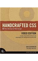 Handcrafted CSS: More Bulletproof Web Design, Video Edition (Includes Handcrafted CSS Book and Handcrafted Css: Bulletproof Essentials DVD)