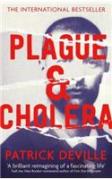 Plague and Cholera