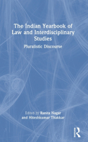 The Indian Yearbook of Law and Interdisciplinary Studies