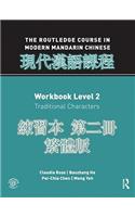 Routledge Course in Modern Mandarin Chinese Workbook 2 (Traditional)