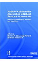 Adaptive Collaborative Approaches in Natural Resource Governance