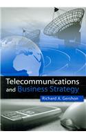 Telecommunications and Business Strategy
