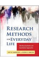 Research Methods for Everyday Life