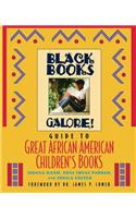 Black Books Galore's Guide to Great African American Children's Books