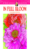 Creative Haven in Full Bloom Coloring Book