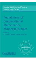 Foundations of Computational Mathematics, Minneapolis 2002