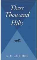 These Thousand Hills