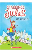 Starring Jules (as Herself): (Starring Jules)