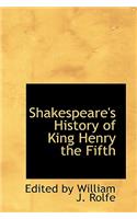 Shakespeare's History of King Henry the Fifth