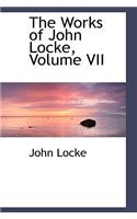The Works of John Locke, Volume VII: (English)