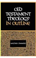 Old Testament Theology in Outline
