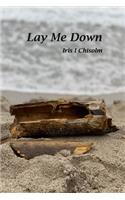 Lay Me Down