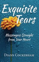 Exquisite Tears