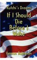 If I Should Die Before I Wake
