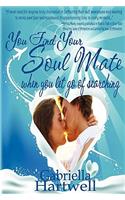 You Find Your Soul Mate When You Let Go of Searching