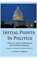 Initial Points in Politics