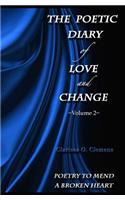 Poetic Diary of Love and Change - Volume 2