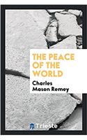 The peace of the world