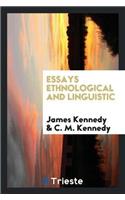 Essays Ethnological and Linguistic