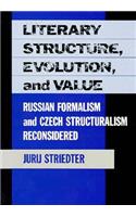 Literary Structure, Evolution, and Value
