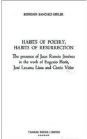Habits of Poetry: Habits of Resurrection