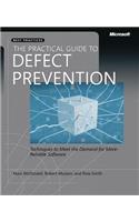 The Practical Guide to Defect Prevention
