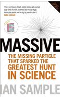 Massive: The Higgs Boson and the Greatest Hunt in Science: Updated Edition