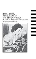 Yella Pessl, First Lady of the Harpsichord a Life of Fire and Conviction