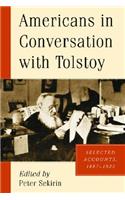 Americans in Conversation with Tolstoy