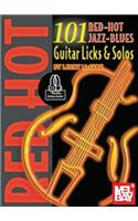 101 Red Hot Jazz-Blues Guitar Licks & Solos