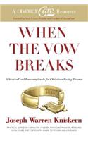 When the Vow Breaks
