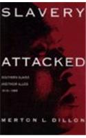 Slavery Attacked
