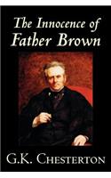 Innocence of Father Brown by G.K. Chesterton, Fiction, Mystery & Detective