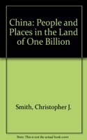 China: People And Places In The Land Of One Billion