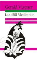 Landfill Meditation