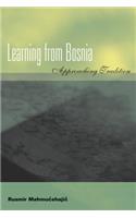 Learning from Bosnia