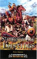 1066 - The Battles of York, Stamford Bridge and Hastings