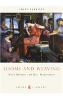Looms and Weaving
