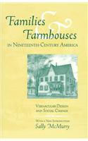 Families & Farmhouses 19Th Cent Amer