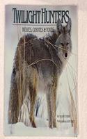 Twilight Hunters