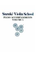 Suzuki Violin School, Vol 5: Piano Acc.