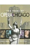 150 Years of Opera in Chicago