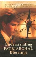 Understanding Patriarchal Blessings