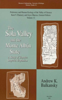 Sola Valley and the Monte Albán State