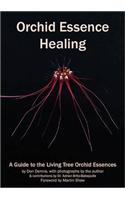 Orchid Essence Healing
