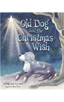 Old Dog and the Christmas Wish
