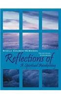 Reflections of A Spiritual Awakening
