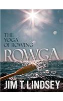 Rowga - The Yoga of Rowing