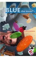 Blue-the Novel