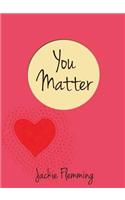 You Matter